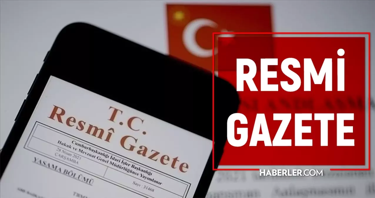 14 ekim sali 2025 resmi gazete atama kararlari bugunun kararlari neler 14 ekim resmi gazete yayimlandi resmi gazete atamalar listesi YrZlvEyx.jpg